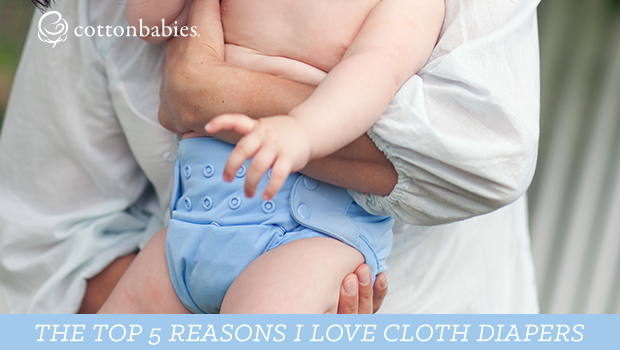 Top 5 Reasons I Love Cloth Diapers